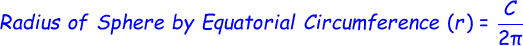 Radius of Sphere by Equatorial Circumference